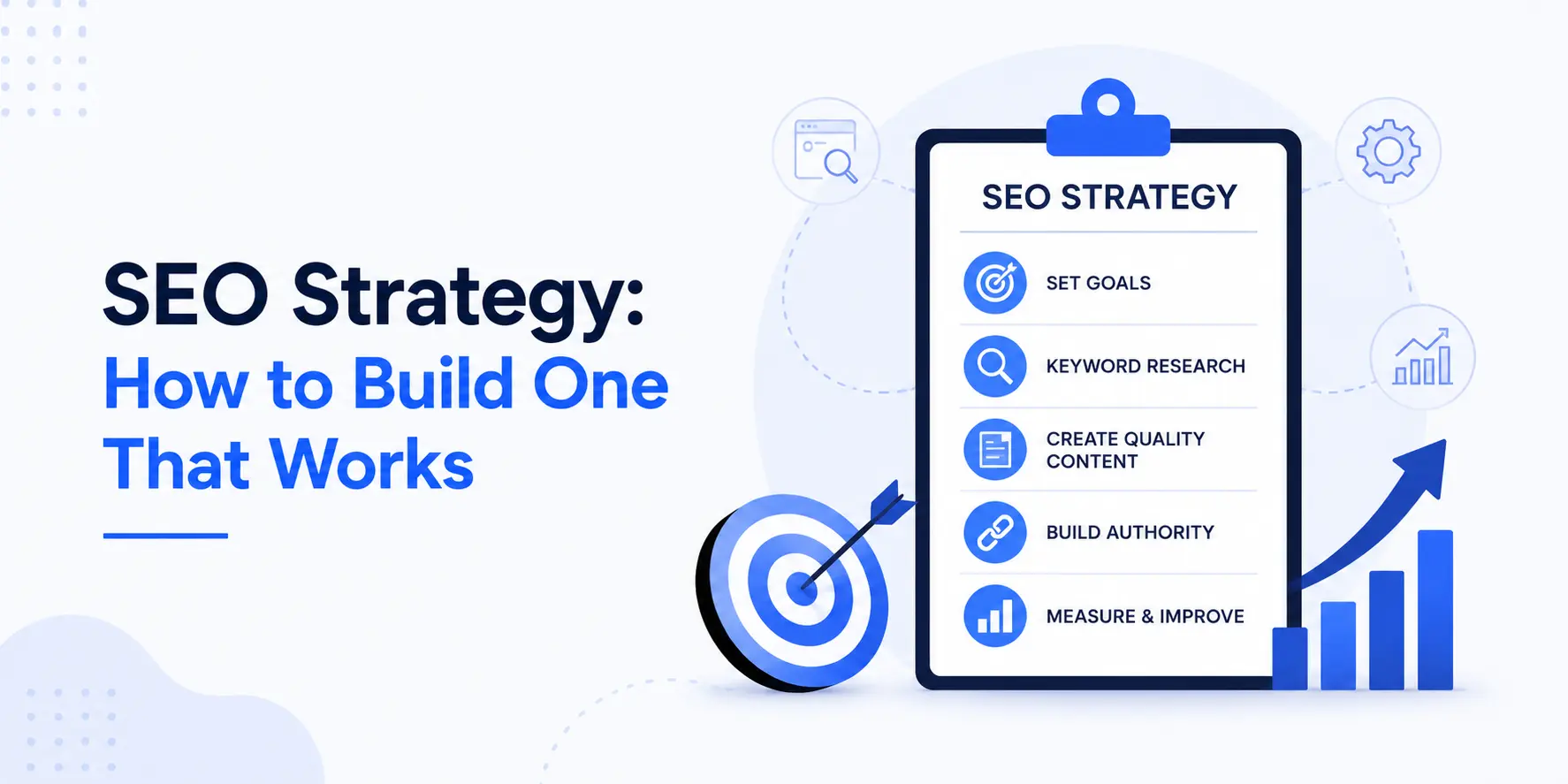 SEO Strategy how to build one that works feature image