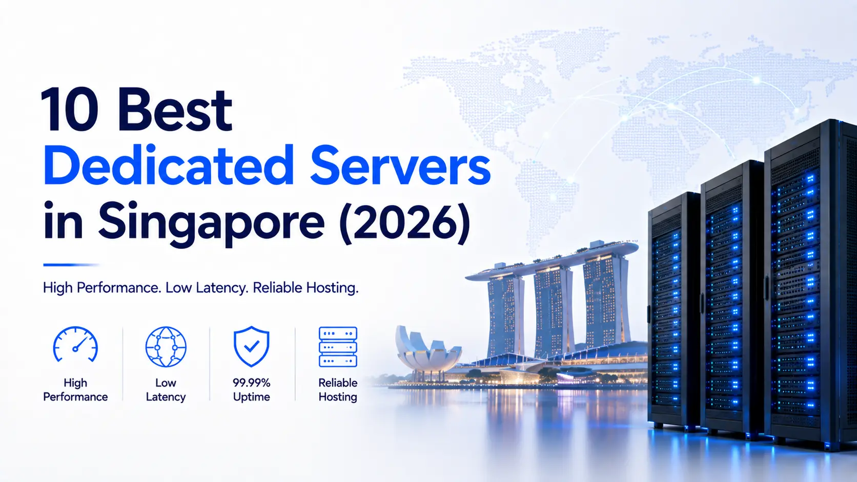 10 Best Dedicated Servers in Singapore (2026) | A1 Technovation