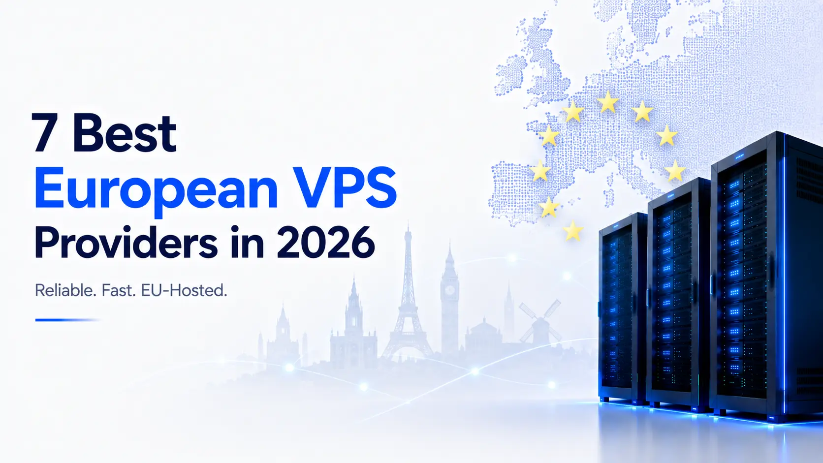 7 Best European VPS Providers in 2026 | A1 Technovation