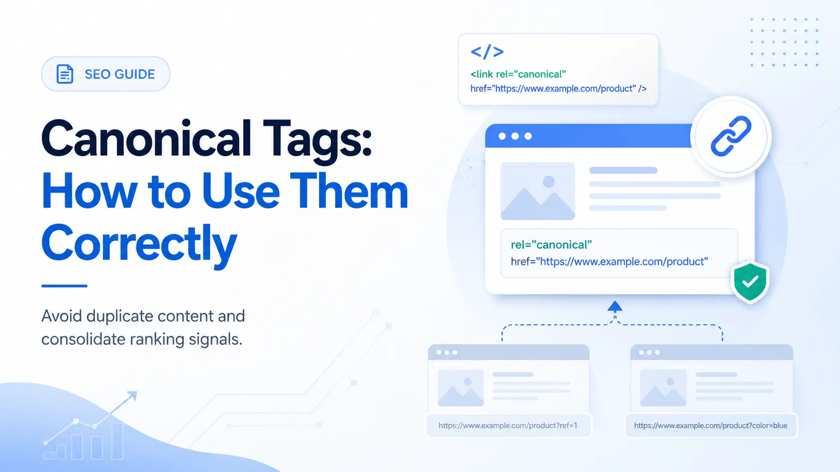 Canonical Tags: How to Use Them Correctly